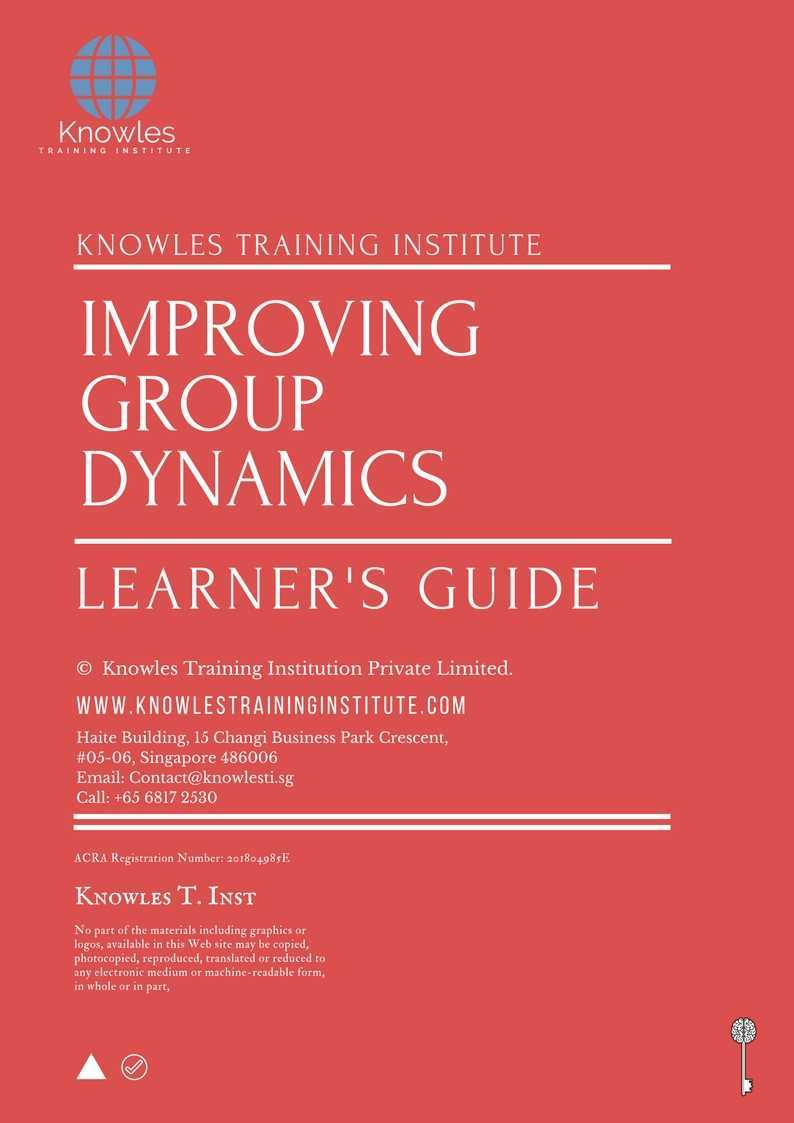 Improving Group Dynamics Training Course in Israel Learner’s Guide